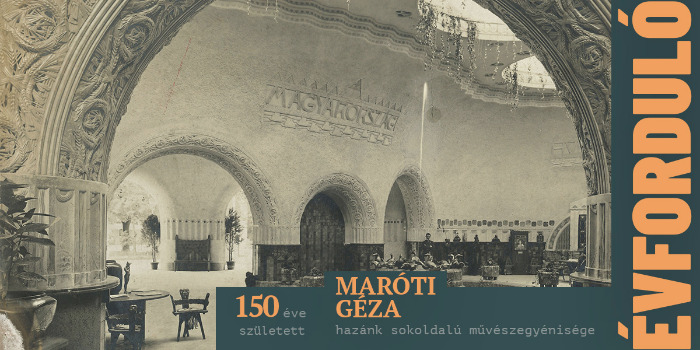 150 éve született Maróti Géza, hazánk sokoldalú művészegyénisége