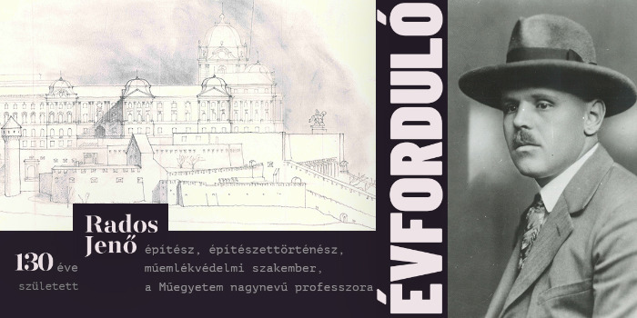 130 éve született Rados Jenő