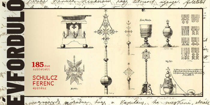 185 éve született Schulcz Ferenc építész