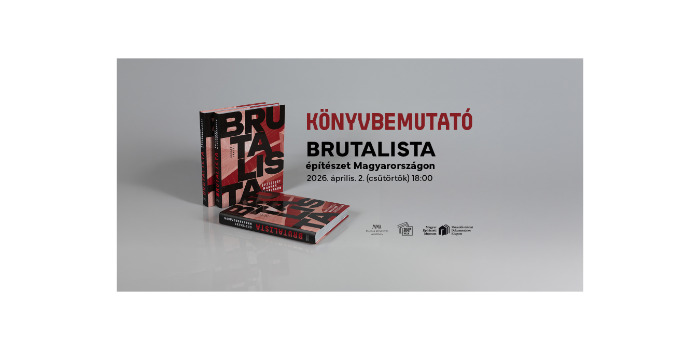 Brutalista építészet Magyarországon – Könyvbemutató április 2-án