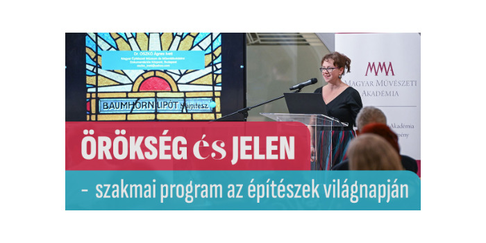 Szakmai programmal ünnepelte az építészek világnapját a Magyar Művészeti Akadémia intézménycsaládja Szegeden 