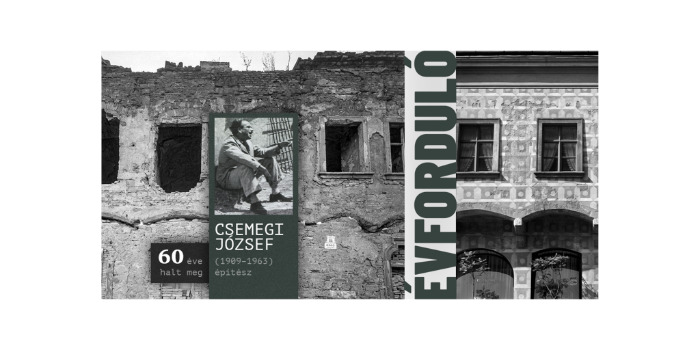 60 éve halt meg Csemegi József (1909–1963) építész 