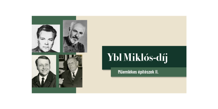 Hetven éve alapították az Ybl Miklós-díjat