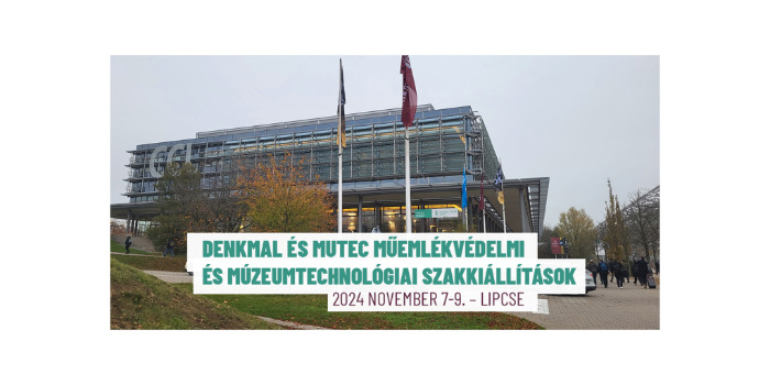DENKMAL és MUTEC Műemlékvédelmi és Múzeumtechnológiai szakkiállítások 2024 november 7-9. – Lipcse