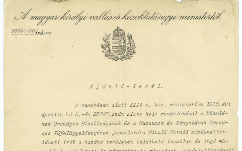 A magyar királyi vallás és közoktatásiügyi miniszter 1909. június 11.-én keltezett ajánló levele. MÉM MDK, Tudományos Irattár Lymbus, ltsz. K 1626/2
