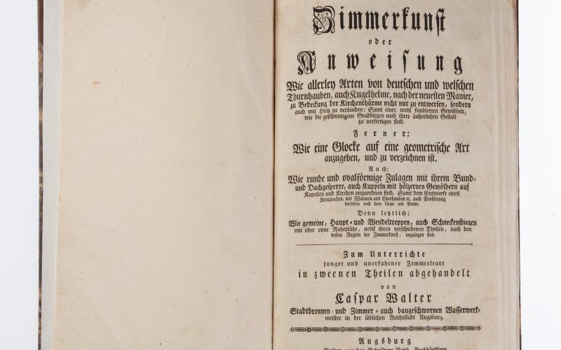 Walter, Caspar: Zimmerkunst oder Anweisung Wie allerley Arten von deutschen und welschen Thurnhauben, auch Kugelhelme, nach der neuesten Manier, zu Bedeckung der Kirchenthürme ... zu verfertigen sind …. Augsburg: Veith, 1769. 67 p., XXXV t.fol.