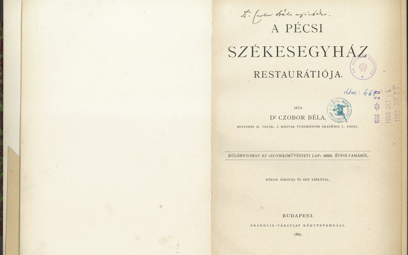 A pécsi székesegyház restaurátiója, 1882. Könyvtári jelzet: 421