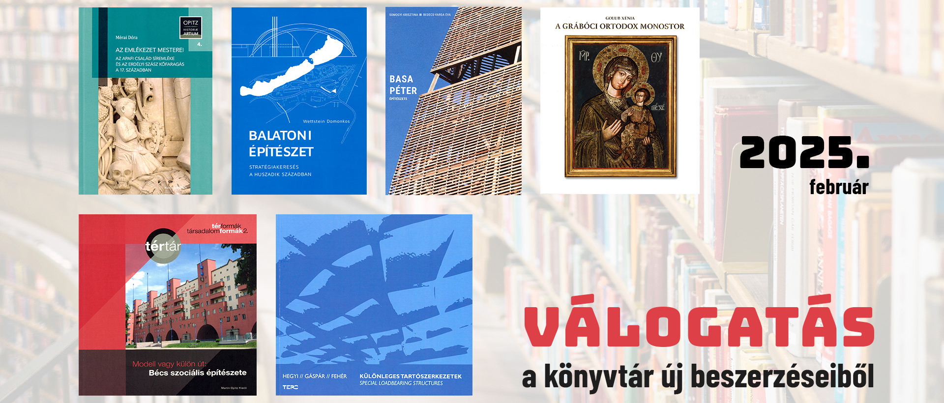 Válogatás a könyvtár új beszerzéseiből 2024. február: