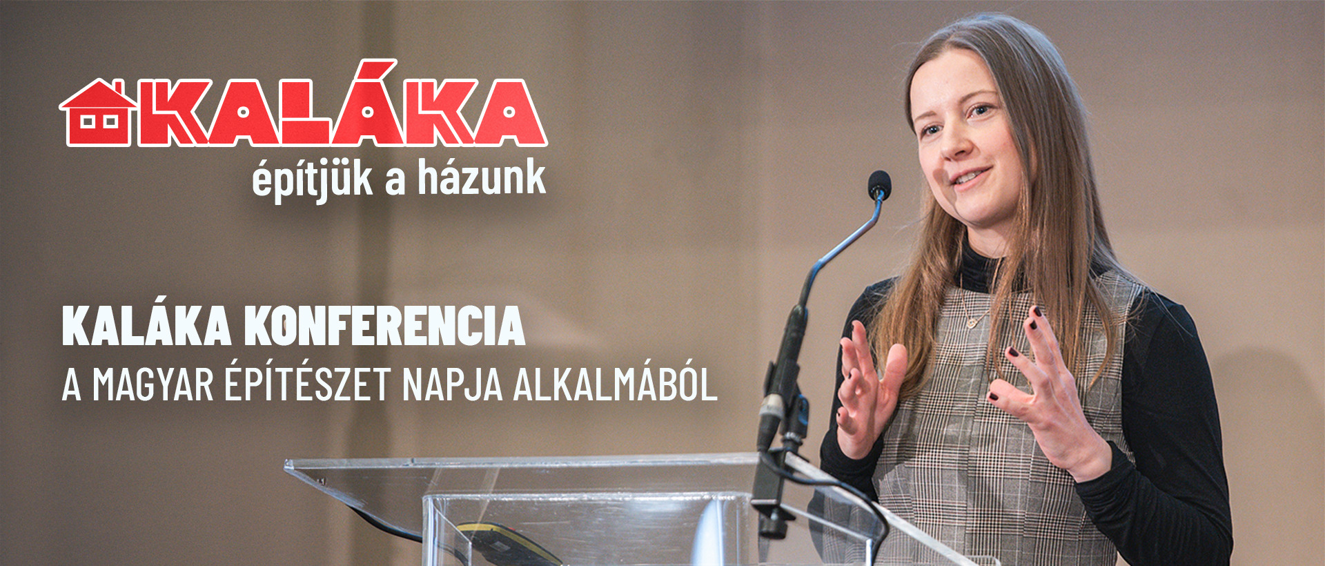 Kaláka konferencia a Magyar Építészet Napja alkalmából